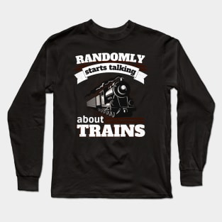 Railway Steam Engine Driver Railwaymen Long Sleeve T-Shirt